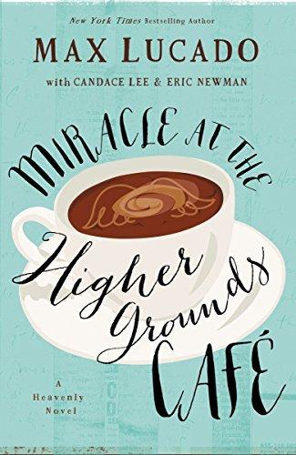 Miracle at the Higher Grounds Cafe book cover