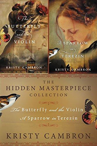 The Hidden Masterpiece Collection: The Butterfly and the Violin, A Sparrow in Terezin book cover