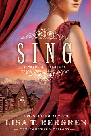 Sing: A Novel of Colorado book cover