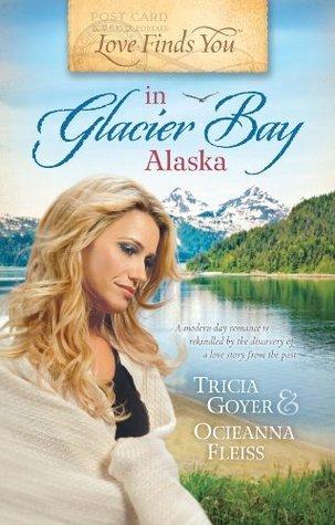 Love Finds You in Glacier Bay, Alaska