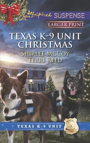 Texas K-9 Unit Christmas: Holiday Hero\Rescuing Christmas book cover