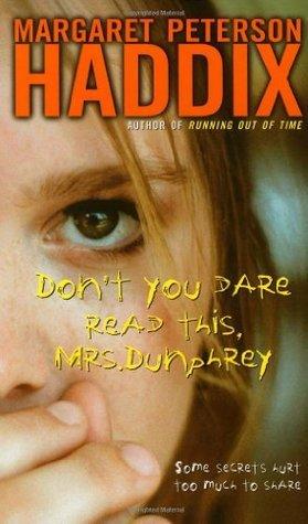 Don't You Dare Read This, Mrs. Dunphrey book cover