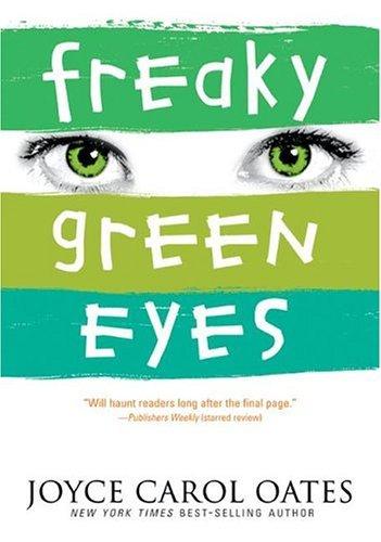 Freaky Green Eyes book cover