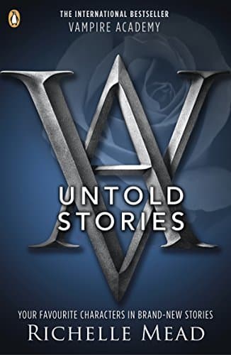 Vampire Academy: The Untold Stories book cover