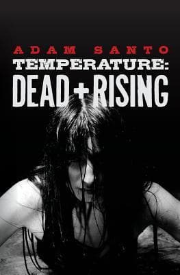 Temperature: Dead + Rising