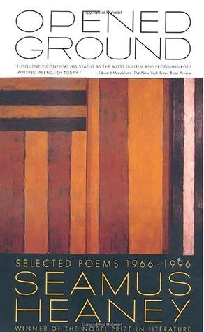 Opened Ground: Selected Poems, 1966-1996 book cover