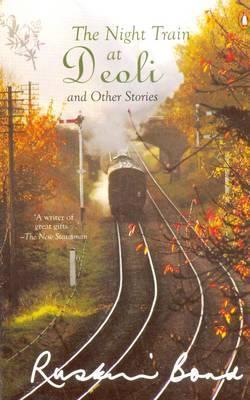 The Night Train at Deoli and Other Stories book cover