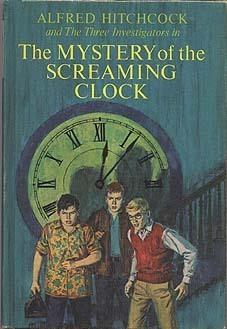 The Mystery of the Screaming Clock book cover