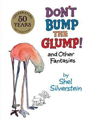 Don't Bump the Glump! and Other Fantasies book cover