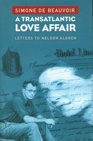 A Transatlantic Love Affair: Letters to Nelson Algren book cover