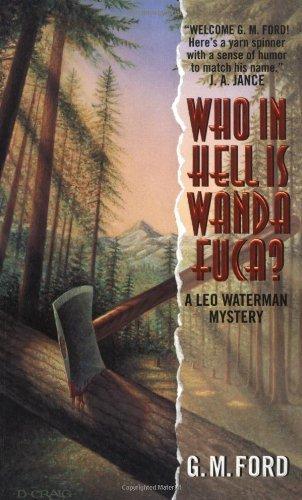 Who in Hell Is Wanda Fuca?