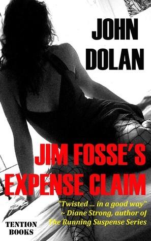 Jim Fosse's Expense Claim book cover