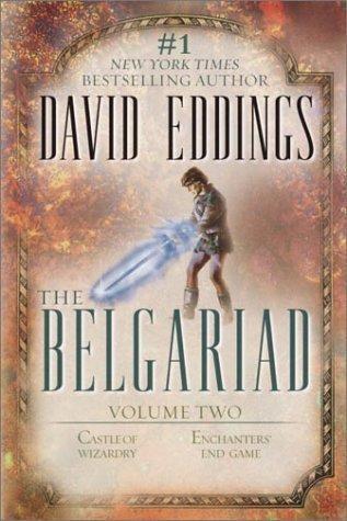 The Belgariad, Vol. Two: Castle of Wizardry / Enchanters' End Game book cover