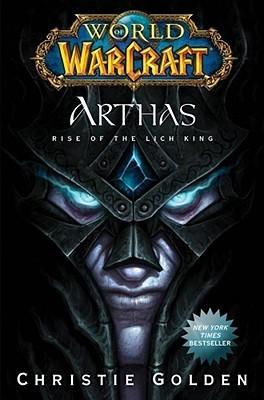 Arthas: Rise of the Lich King book cover