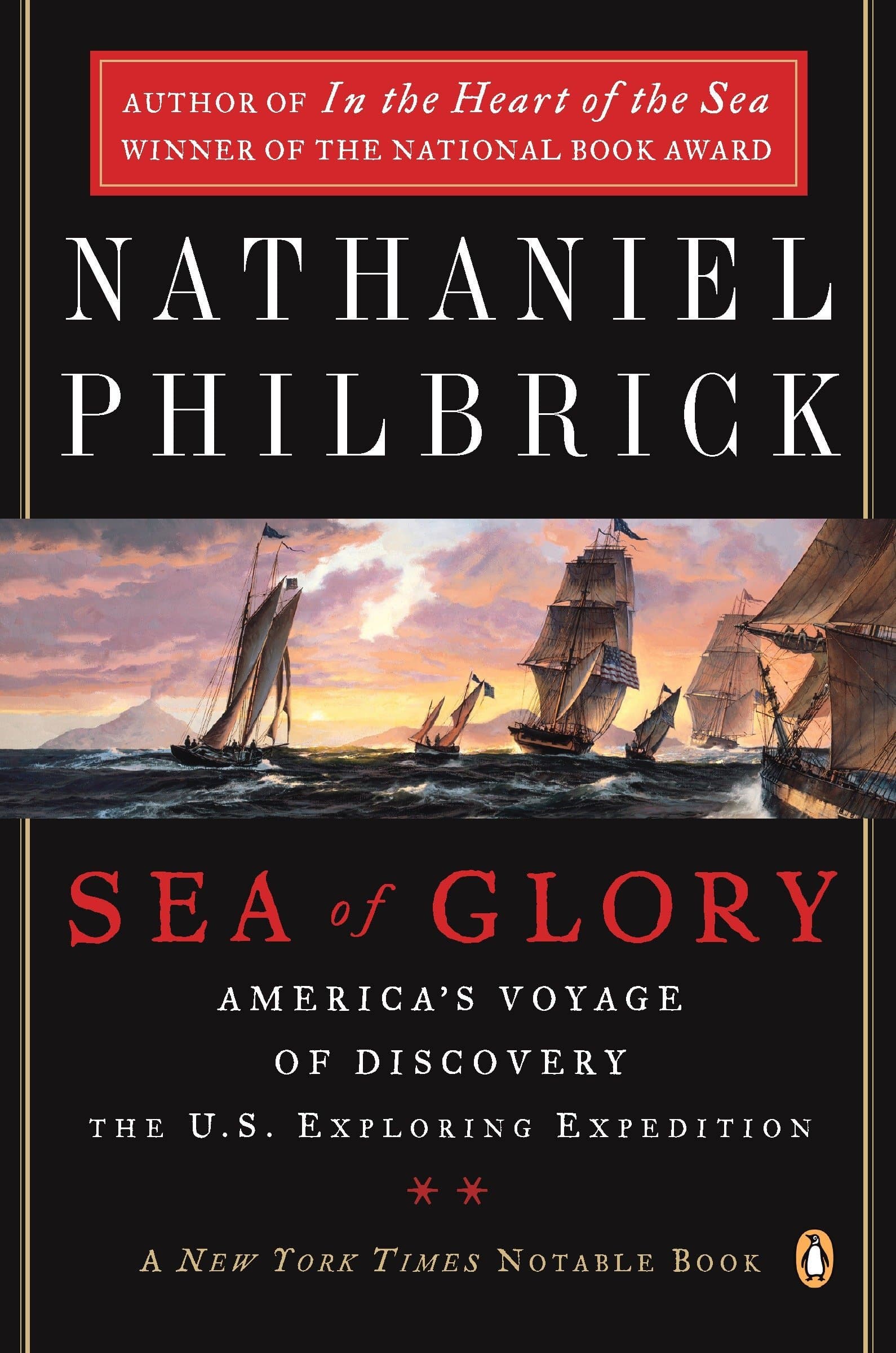 Sea of Glory: America's Voyage of Discovery, The U.S. Exploring Expedition, 1838-1842 book cover