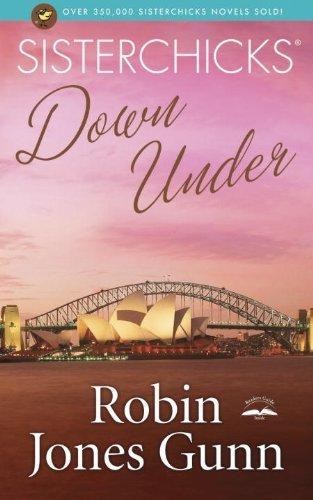 Sisterchicks Down Under book cover