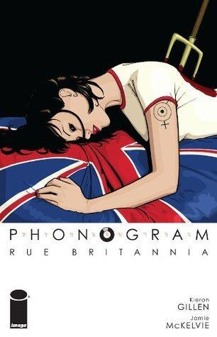 Phonogram, Vol. 1: Rue Britannia