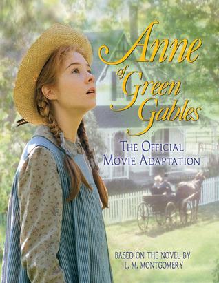 Anne of Green Gables: The Official Movie Adaptation book cover