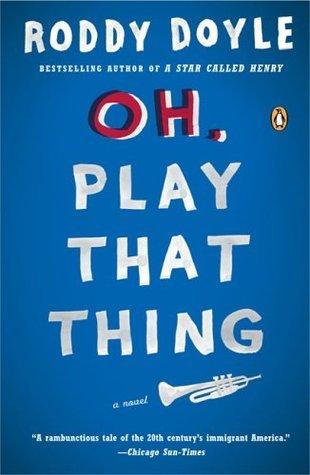 Oh, Play That Thing book cover