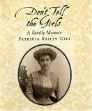 Don't Tell the Girls: A Family Memoir book cover