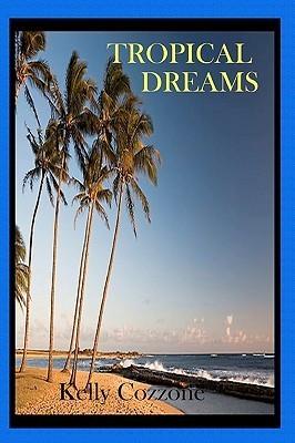 Tropical Dreams book cover