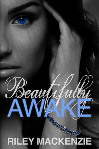 Beautifully Awake