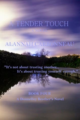 A Tender Touch