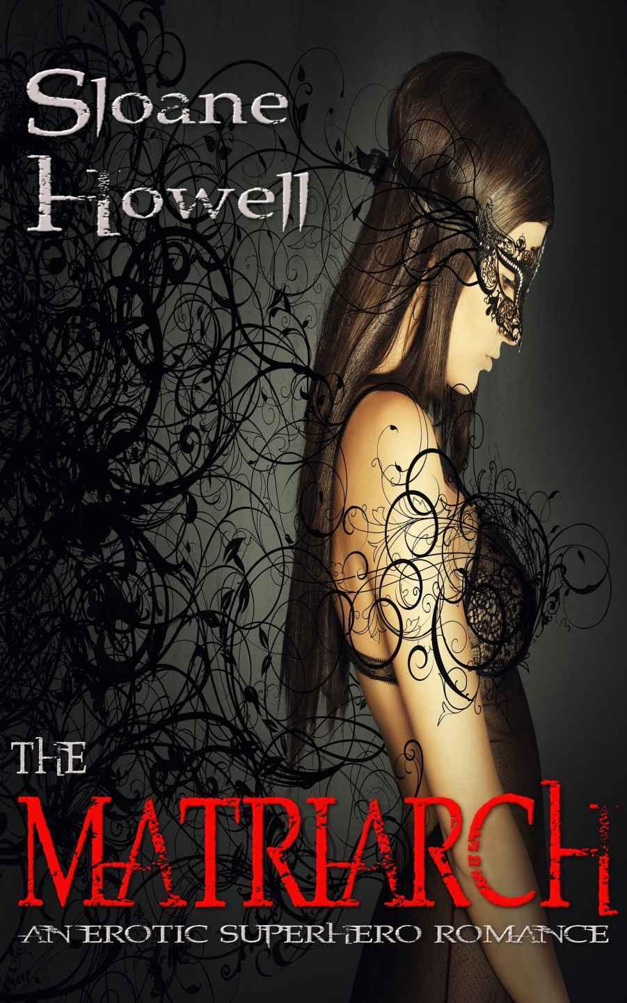 The Matriarch: An Erotic Superhero Romance book cover