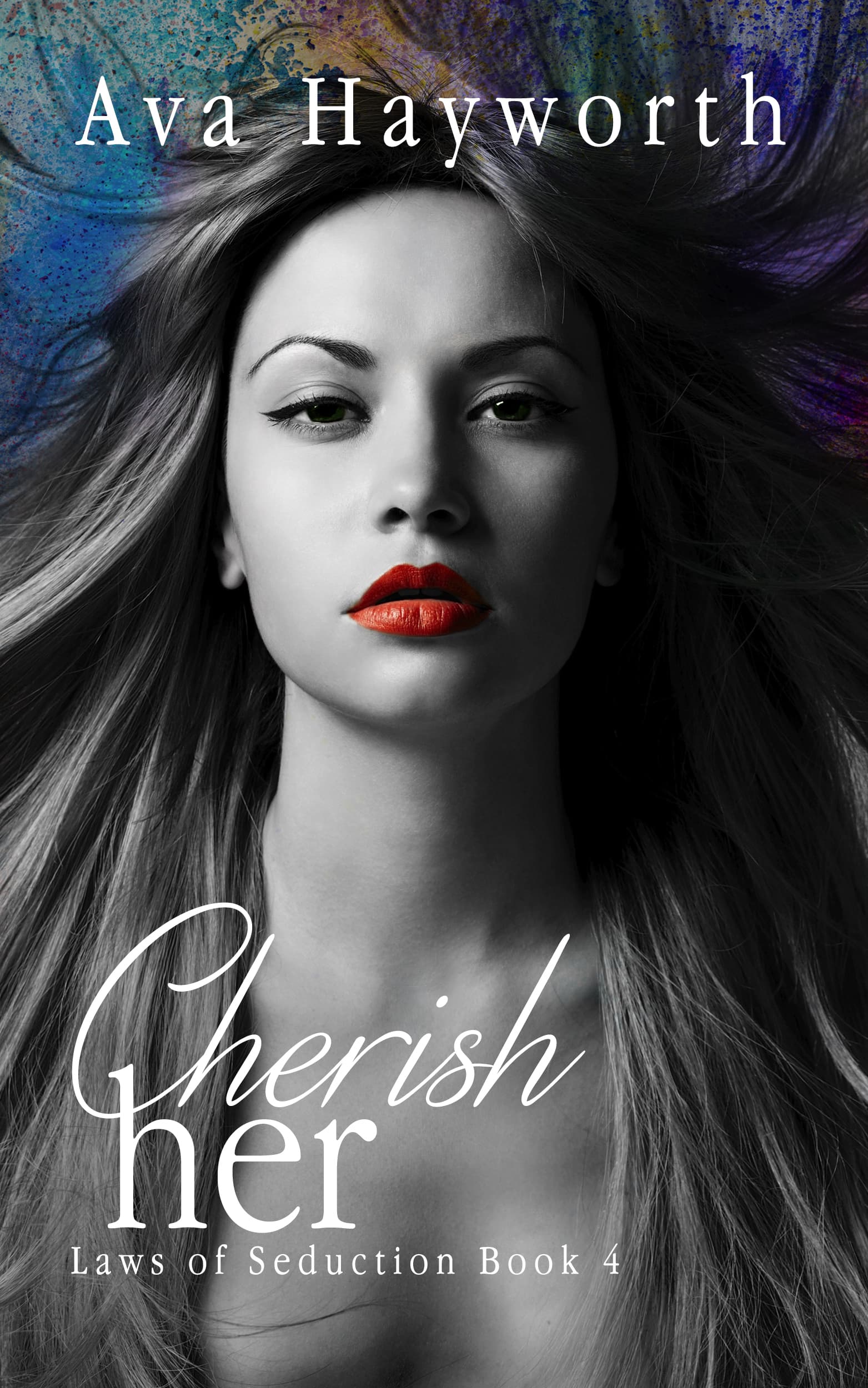 Cherish Her: Laws of Seduction 4 book cover