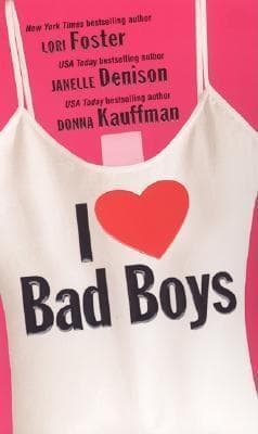 I Love Bad Boys book cover