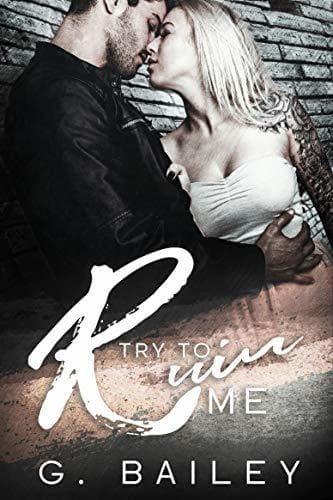 Try to Ruin Me book cover