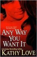 Any Way You Want It book cover