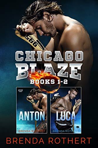 Chicago Blaze (Anton/Luca)  Books 1 & 2 book cover