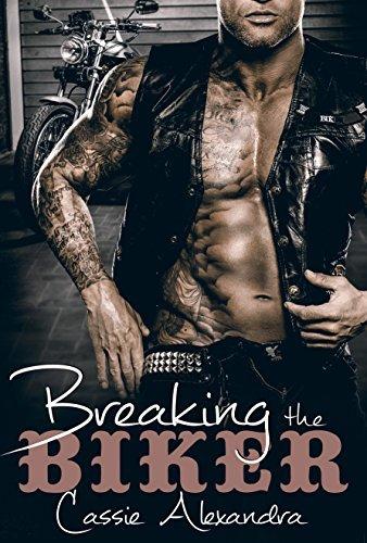 Breaking the Biker book cover