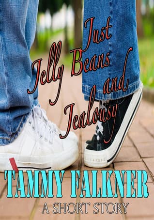 Just Jelly Beans and Jealousy book cover