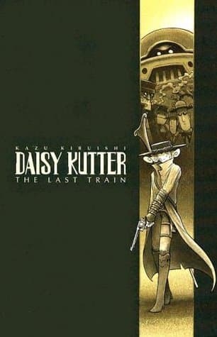 Daisy Kutter: The Last Train book cover
