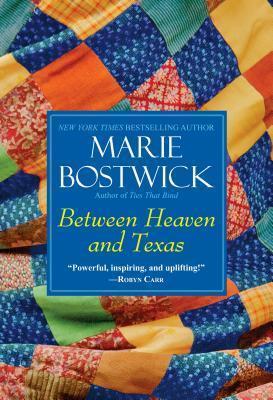 Between Heaven and Texas book cover