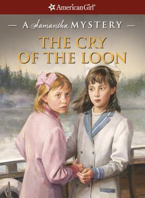 The Cry of the Loon: A Samantha Mystery book cover