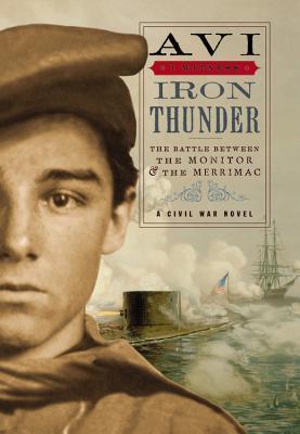 Iron Thunder: The Battle Between the Monitor & the Merrimac book cover