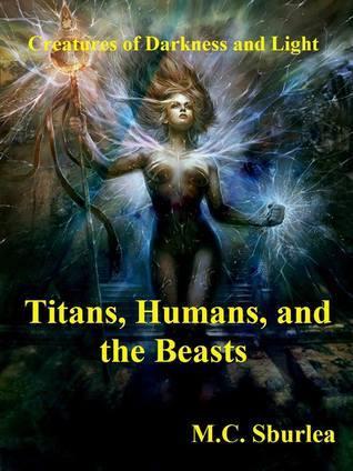 Titans, Humans, And The Beasts