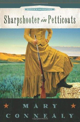 Sharpshooter in Petticoats book cover