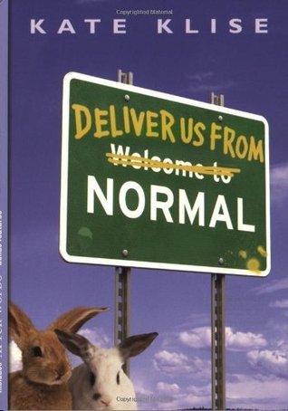 Deliver Us from Normal