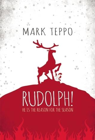 Rudolph!: He Is the Reason for the Season book cover