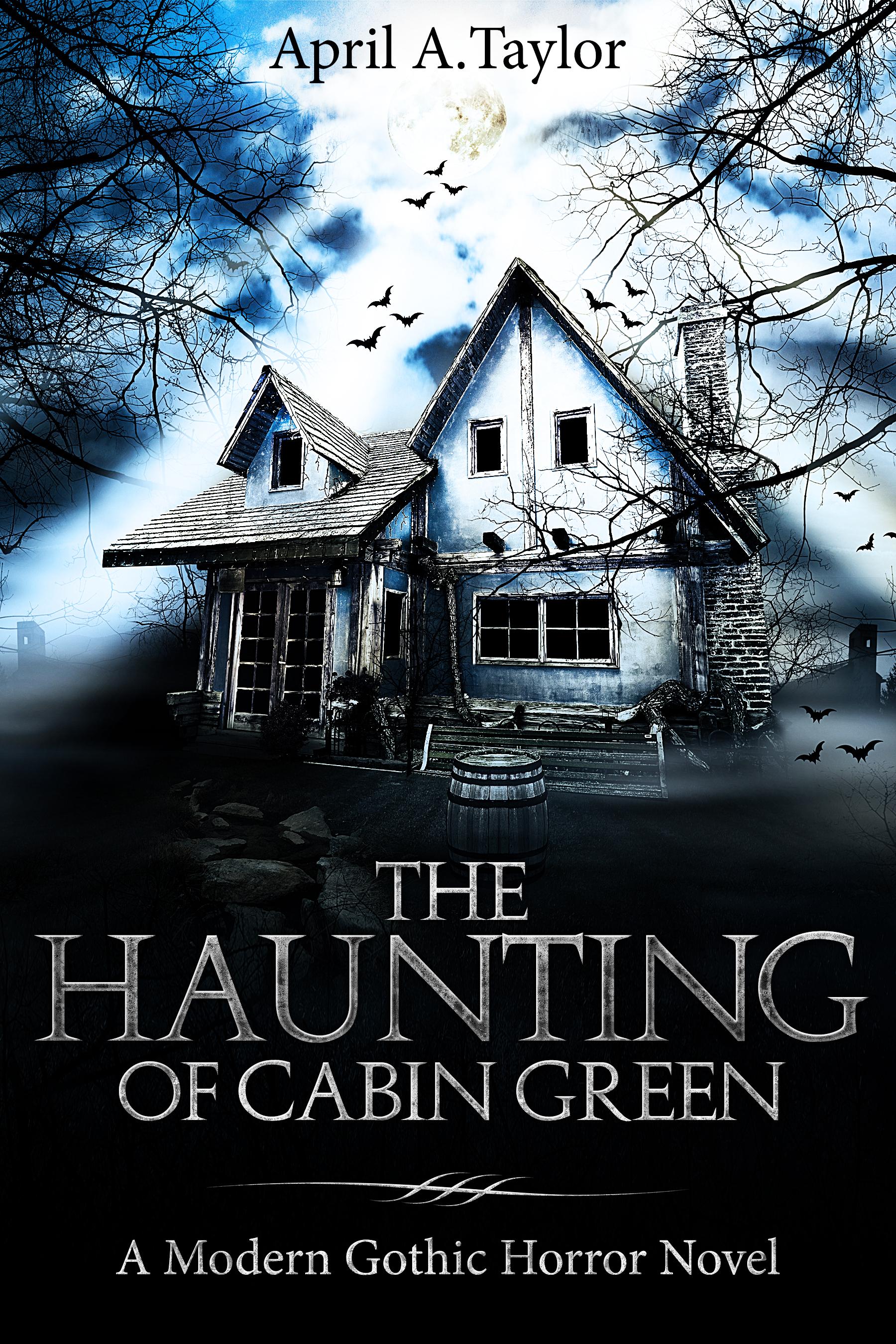 The Haunting of Cabin Green book cover