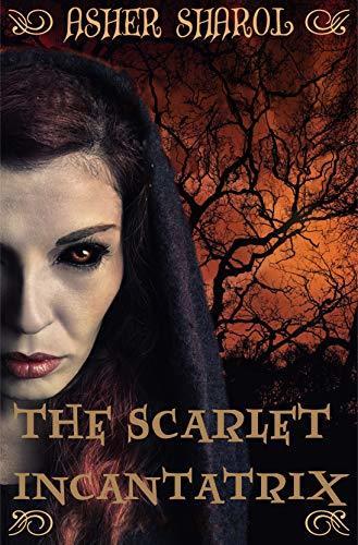 The Scarlet Incantatrix book cover