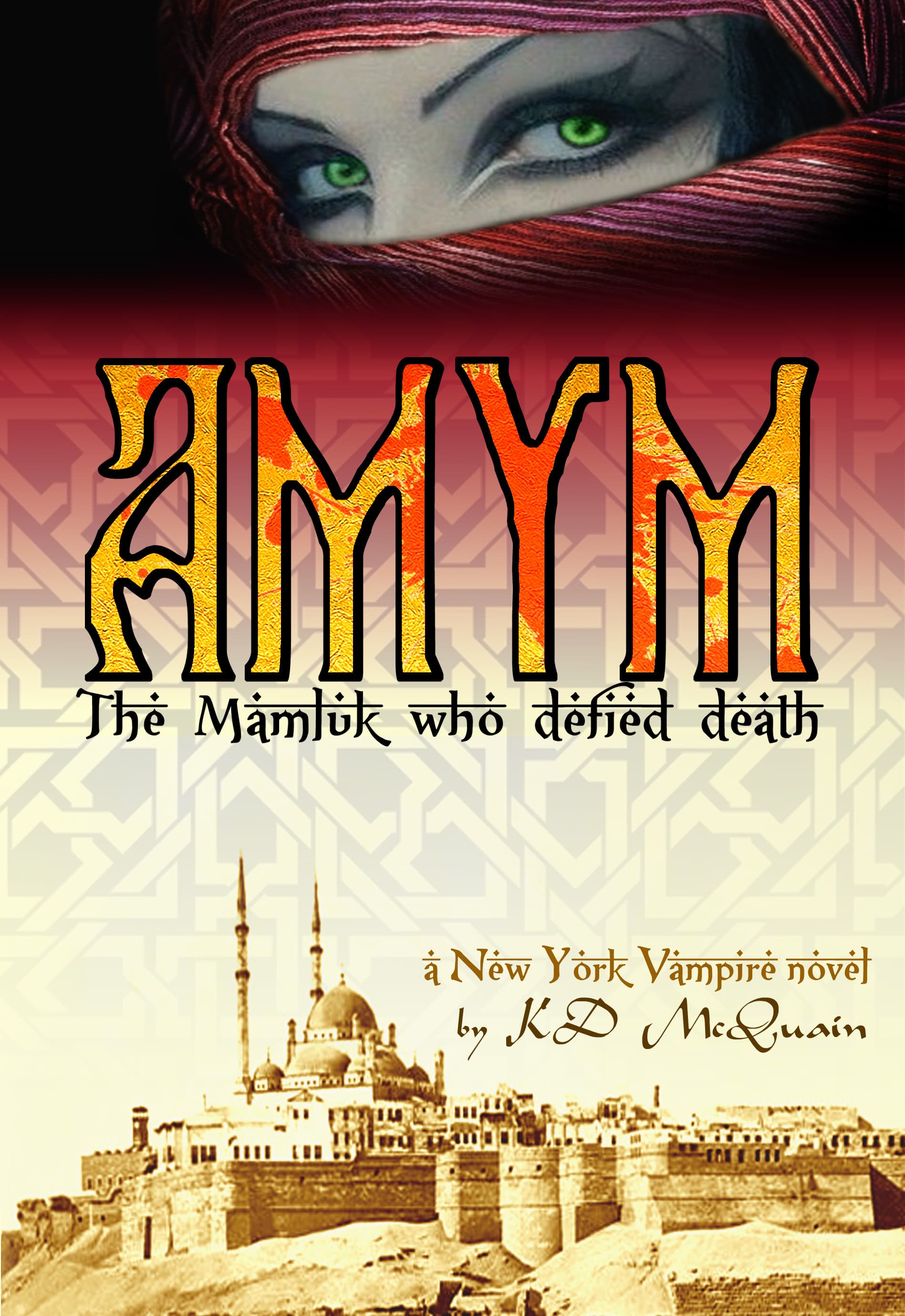 AMYM: The Mamluk Who Defied Death book cover