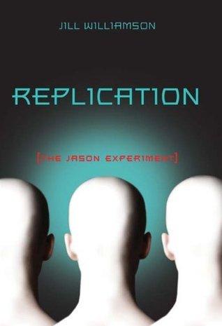 Replication: The Jason Experiment book cover