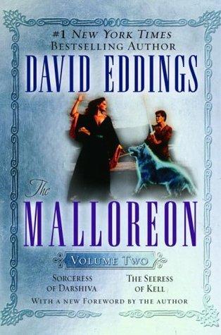 The Malloreon, Vol. 2: Sorceress of Darshiva / The Seeress of Kell book cover