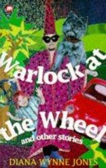 Warlock at the Wheel and Other Stories book cover