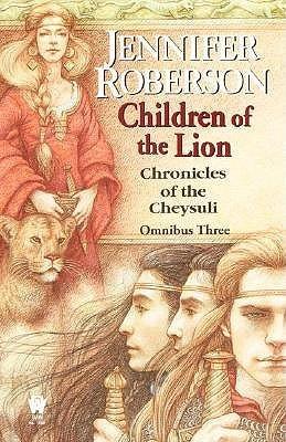 Children of the Lion: Cheysuli Omnibus 3 book cover